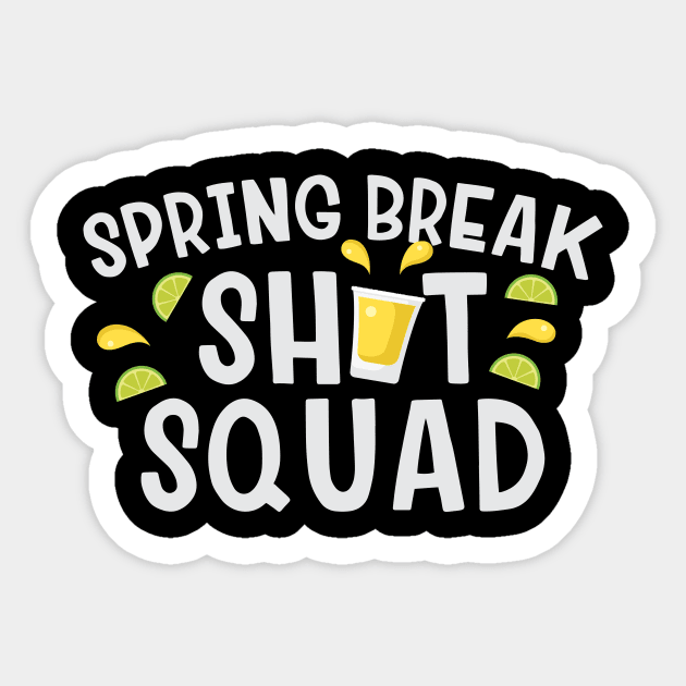 Spring Break Shot Squad Sticker by thingsandthings
